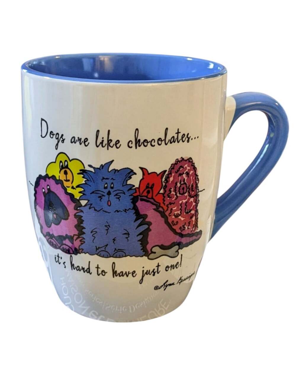 Russ Berrie Coffee Mug Dogs Are Like Chocolate Lynn Kessinger Art Funny Novelty